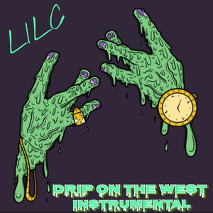 Drip On The West (Instrumental Version)