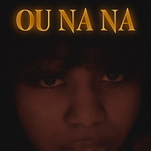 OU NA NA