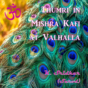 Thumri in Mishra Kafi (Live)