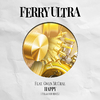 Ferry Ultra - Happy (Folamour Remix)
