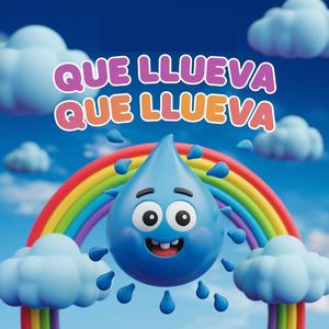 Que llueva que llueva