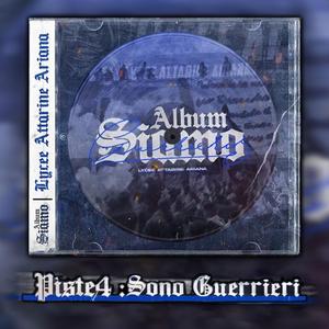 Piste 4: sono guerrieri