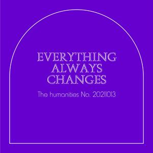 The humanties No. 20211013 (For Wednesday)