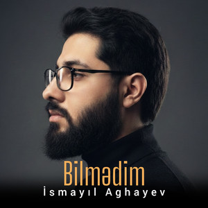 Bilmədim