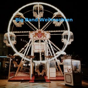 Im kahlen Mittwinter (Big Band)