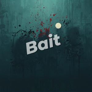 Bait