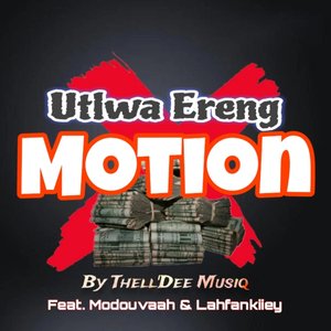 Utlwa Ereng (Motion)