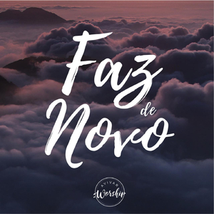 Faz de Novo