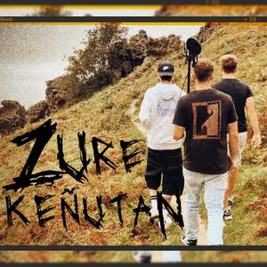 ZURE KEINUTAN (feat. Aaner)