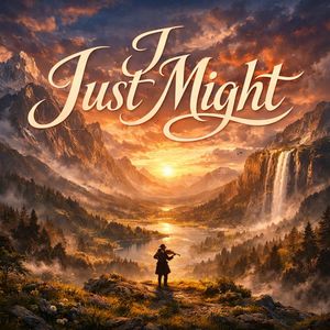 I Just Might (Epic Instrumental)