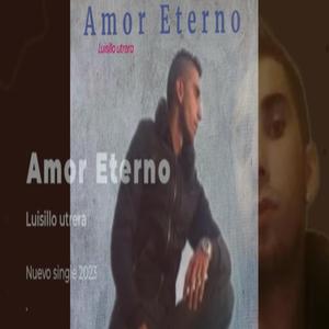 amor eterno (feat. Luisillo Utrera)