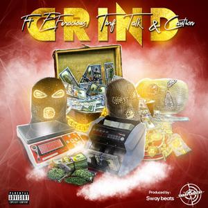 GRIND (feat. TURF TALK, CAUTION & KAOS)