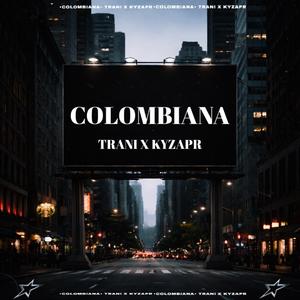 Colombiana (feat. KYZAPR)