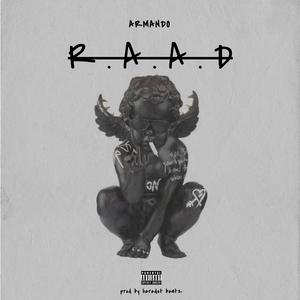 R.A.A.D (feat. Heredot Beatz)