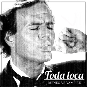 Toda Loca (Toy Selectah Remix)