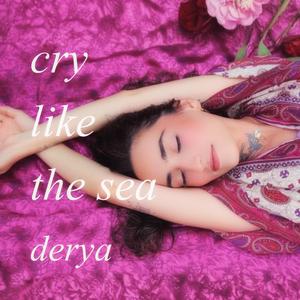 cry like the sea