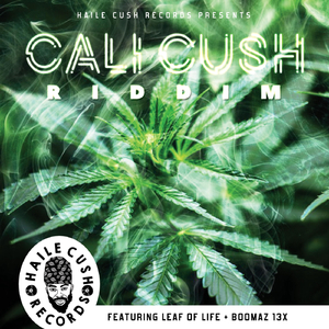 Cali Cush Riddim (Instrumental)
