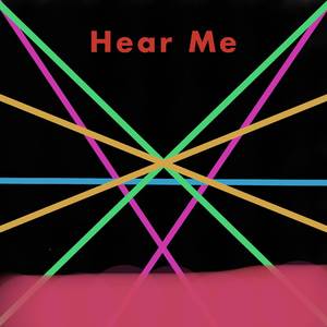 Hear Me