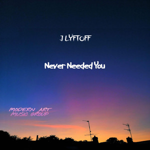 Never Needed You