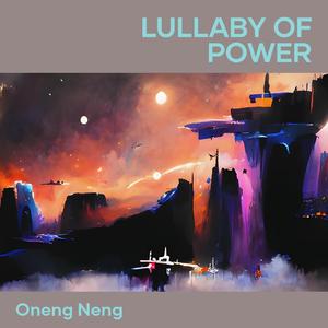 Lullaby of Power