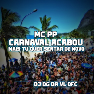 CARNAVAL ACABOU X MAIS TU QUER SENTAR DE NOVO