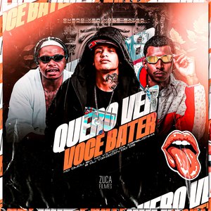 Eu Quero Ver Você Bater