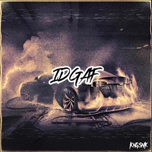 IDGAF (Slowed + Reverb)