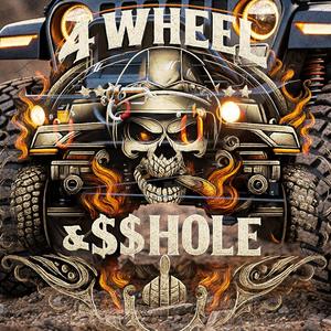 4 Wheel Asshole (feat. Extasaic, Question The Faith, Euphoria In Chaos & Pretty Damage Society)