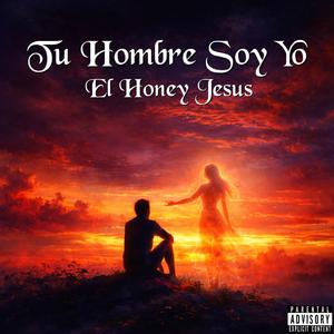 Tu Hombre Soy Yo
