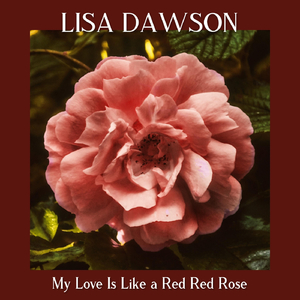 My Love Is Like a Red Red Rose
