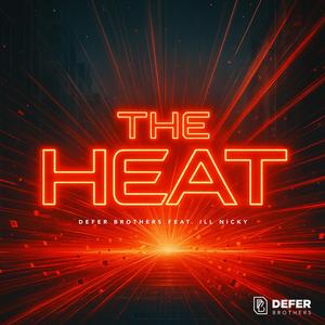 The Heat (feat. ill Nicky)