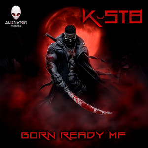 Born Ready MF (Original Mix)