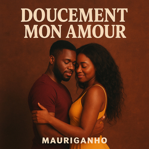 Doucement mon amour
