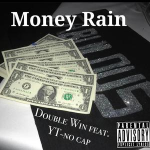 Money Rain