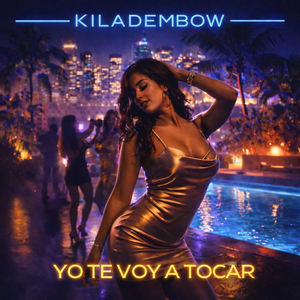 Yo Te Voy A Tocar