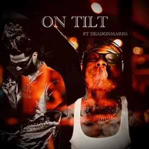 ON TILT (feat. DEADonMARRS)