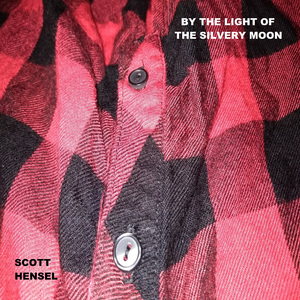 By the Light of the Silvery Moon