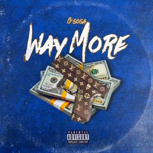 Way More