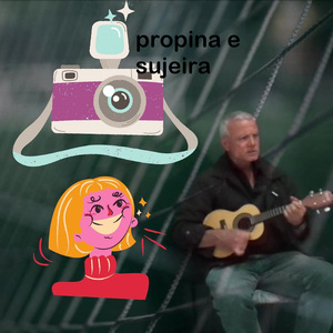 Propina e Sujeira