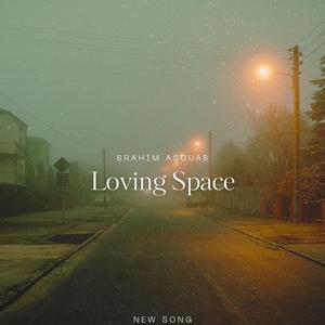 Loving Space