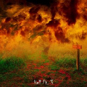 Hell Pt. 3 (Prod. Success kill da beat)