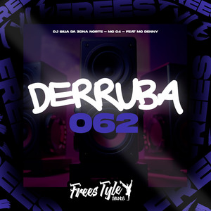 Derruba 062 (Eletrofunk)