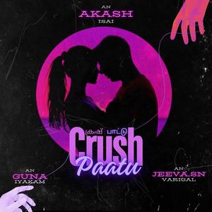 Crush paatu