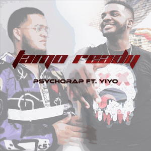 Tamo Ready (feat. Yiyo)