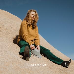 Blame Me