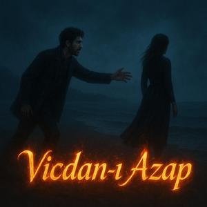 Affet Beni(Vicdan-ı Azap)