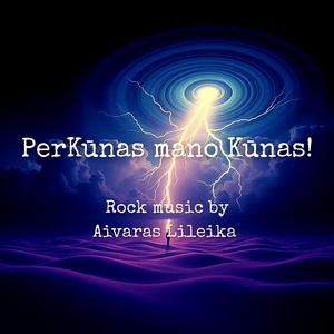 PerKūnas mano Kūnas