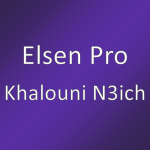 Khalouni N3ich