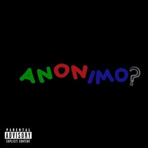 Anônimo (feat. pidu37, wrongway & andrzxzzz)