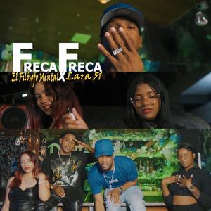 Freca Freca (feat. Lara51)